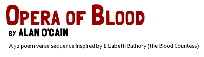 Opera of Blood by Alan O'Cain