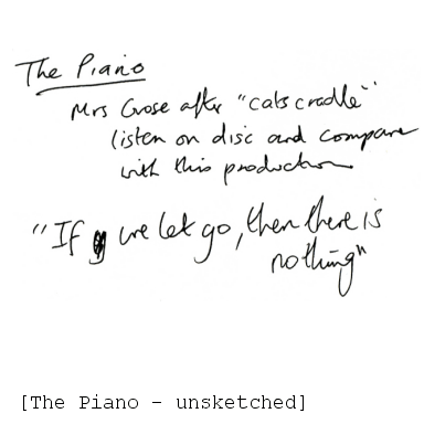 The Piano - unsketched
